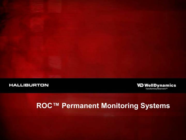 roc permanent monitoring systems