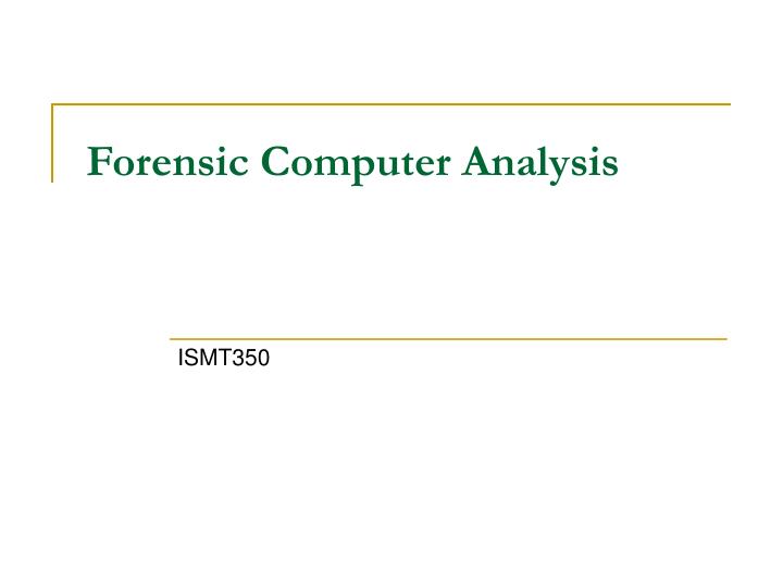 forensic computer analysis