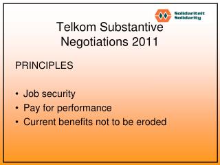 Telkom Substantive Negotiations 2011