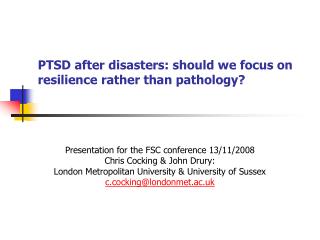 PTSD after disasters: should we focus on resilience rather than pathology?