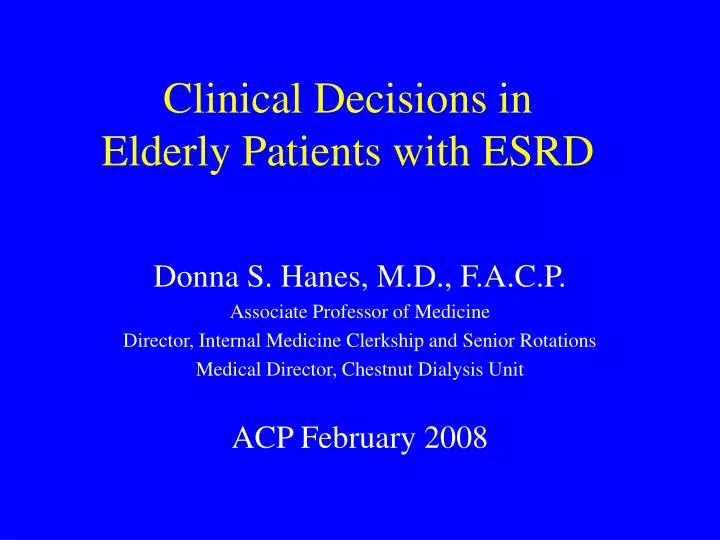 clinical decisions in elderly patients with esrd