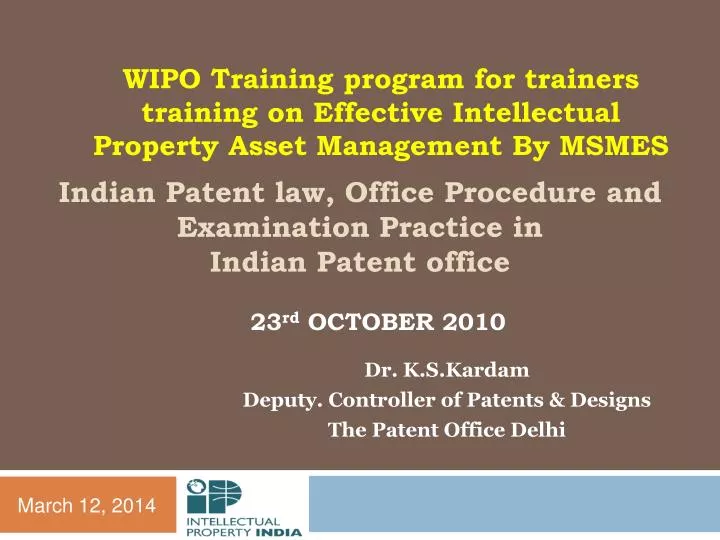 indian patent law office procedure and examination practice in indian patent office