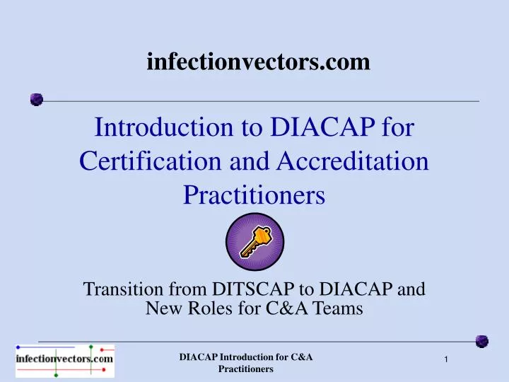 introduction to diacap for certification and accreditation practitioners