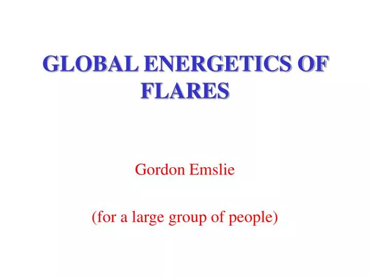 global energetics of flares