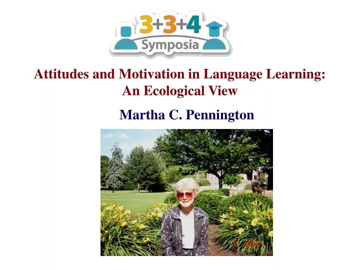 attitudes and motivation in language learning an ecological view