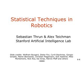 Statistical Techniques in Robotics