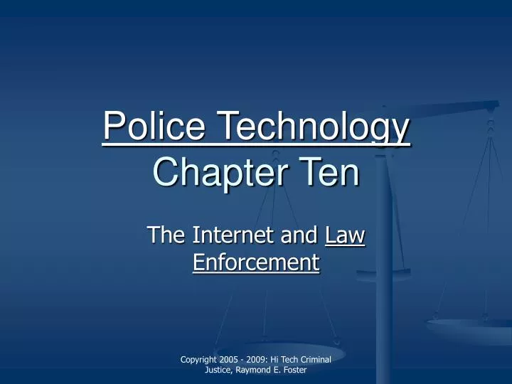police technology chapter ten