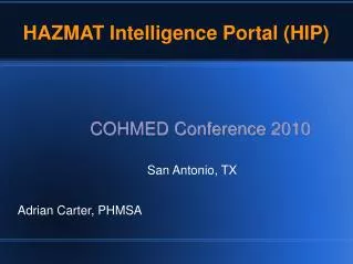 HAZMAT Intelligence Portal (HIP)