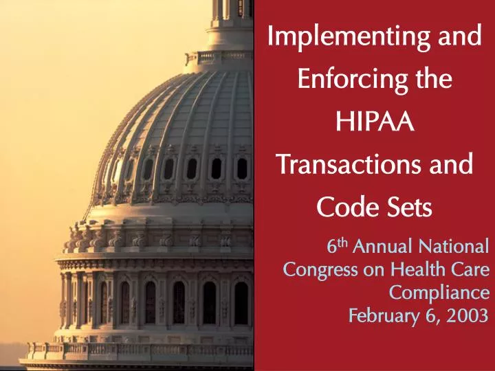 implementing and enforcing the hipaa transactions and code sets