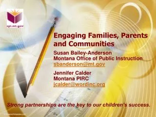 Engaging Families, Parents and Communities