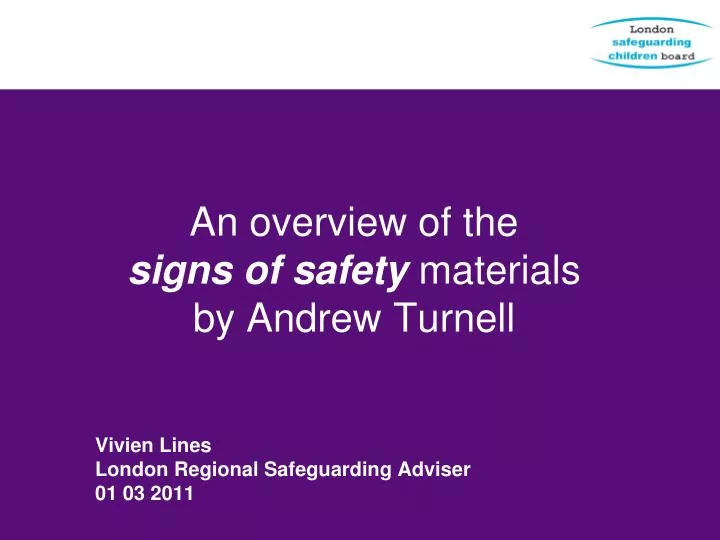 an overview of the signs of safety materials by andrew turnell