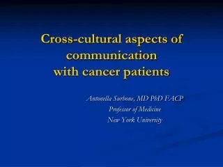 Cross-cultural aspects of communication with cancer patients