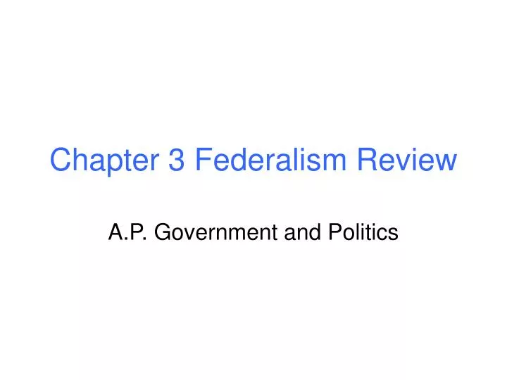 chapter 3 federalism review