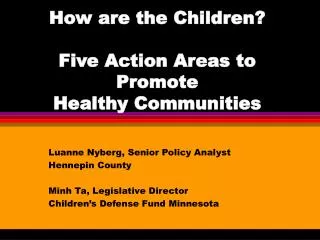 How are the Children? Five Action Areas to Promote Healthy Communities