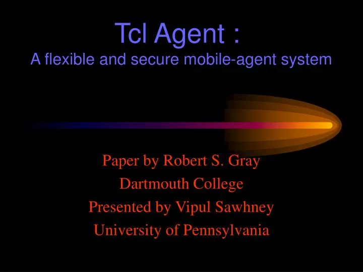 tcl agent a flexible and secure mobile agent system