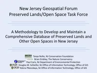 New Jersey Geospatial Forum Preserved Lands/Open Space Task Force