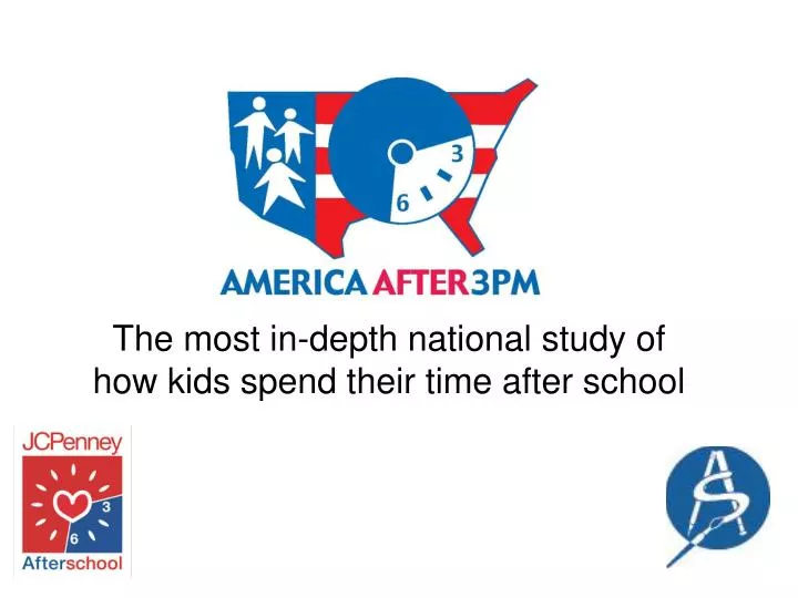 the most in depth national study of how kids spend their time after school