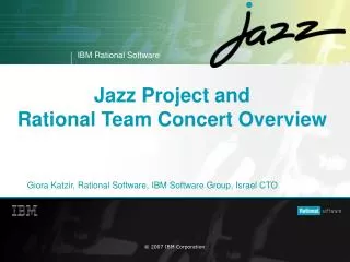 Jazz Project and Rational Team Concert Overview