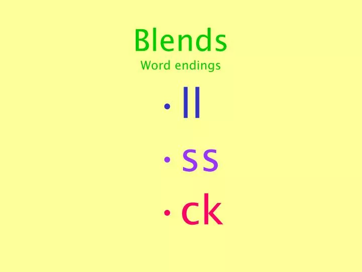 blends word endings