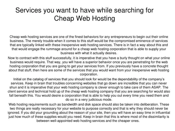 services you want to have while searching for cheap web hosting