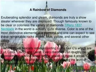 A Rainbow of Diamonds