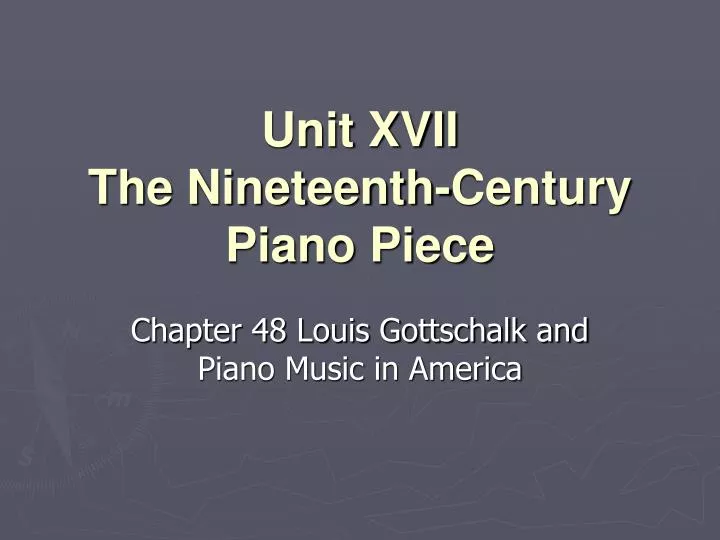unit xvii the nineteenth century piano piece