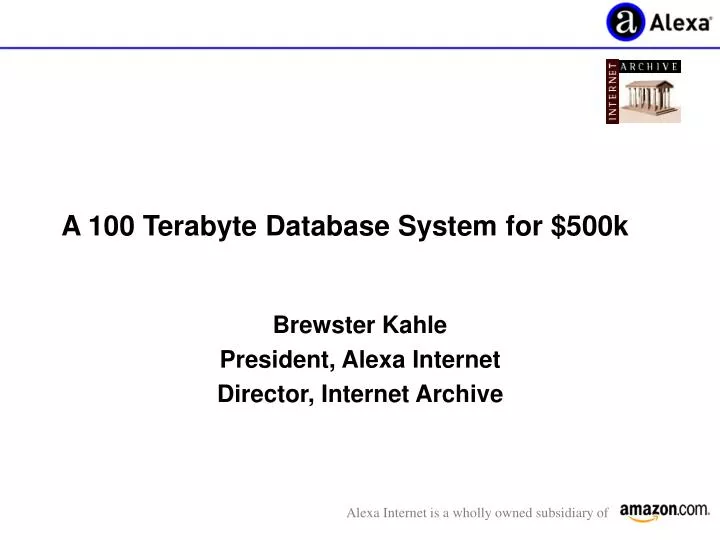 a 100 terabyte database system for 500k