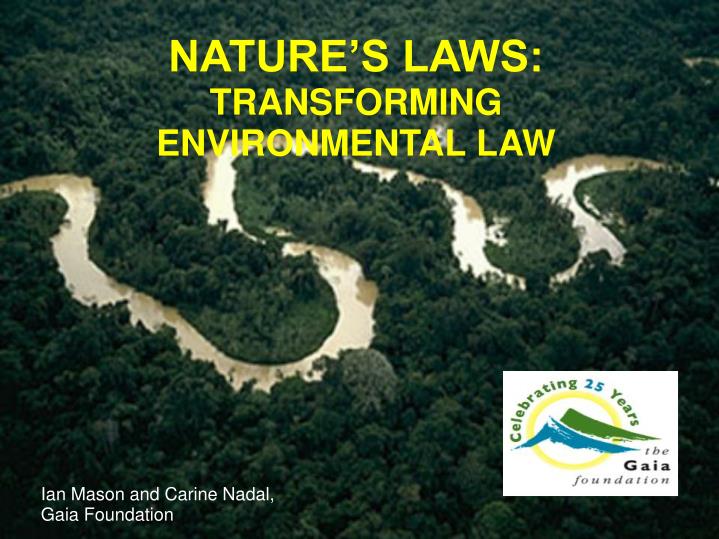 nature s laws transforming environmental law
