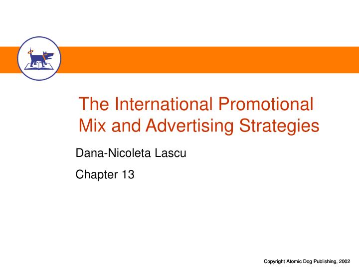 the international promotional mix and advertising strategies