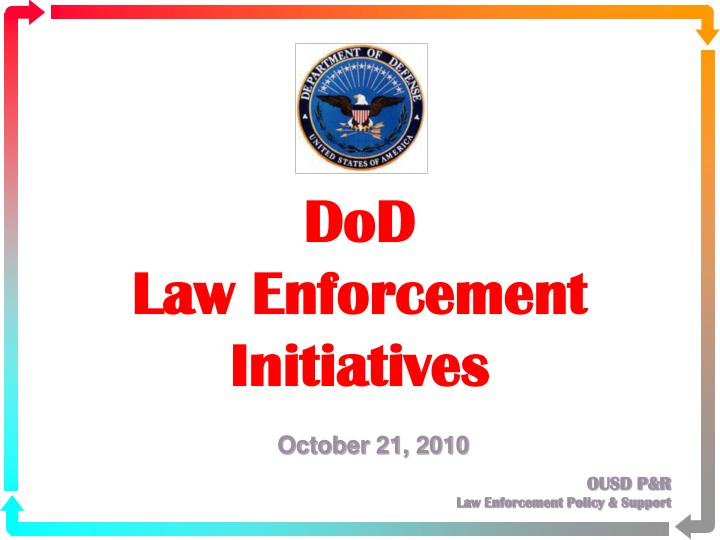 dod law enforcement initiatives