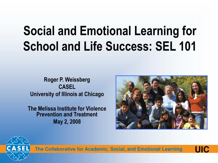 social and emotional learning for school and life success sel 101