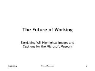The Future of Working