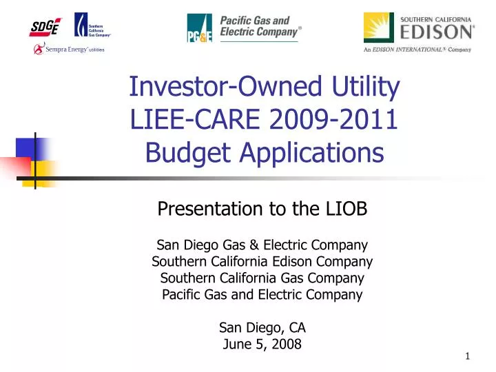 investor owned utility liee care 2009 2011 budget applications