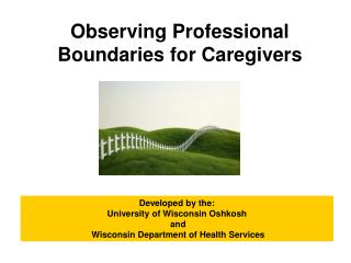 Observing Professional Boundaries for Caregivers