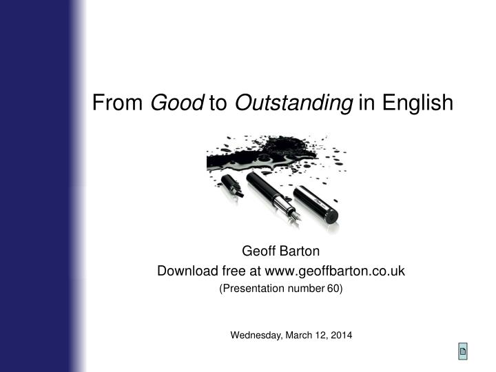 from good to outstanding in english