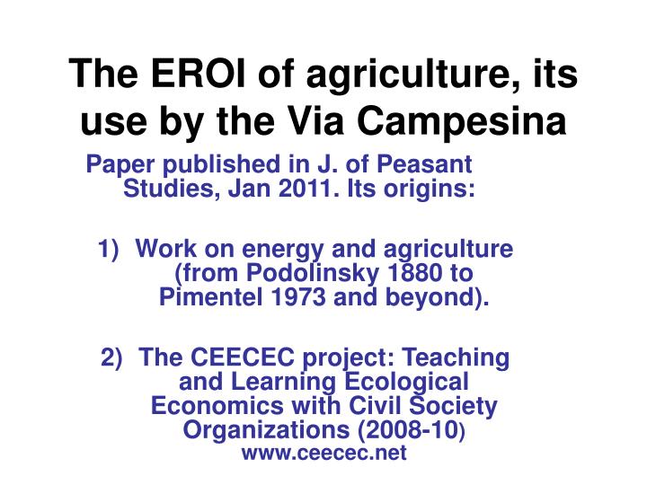 the eroi of agriculture its use by the via campesina