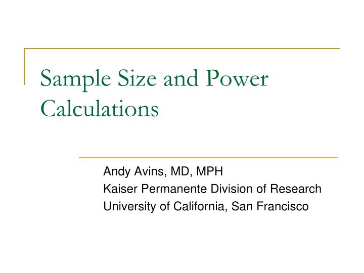 sample size and power calculations