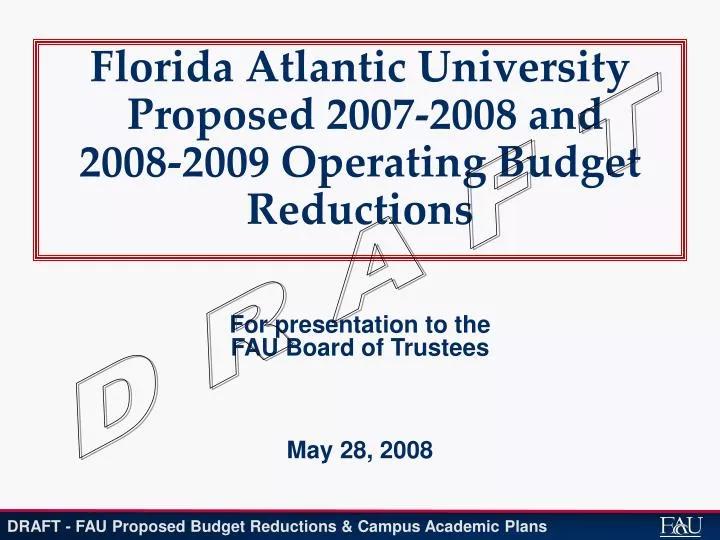 florida atlantic university proposed 2007 2008 and 2008 2009 operating budget reductions