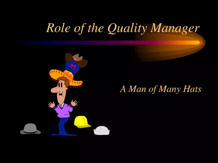 role of the quality manager