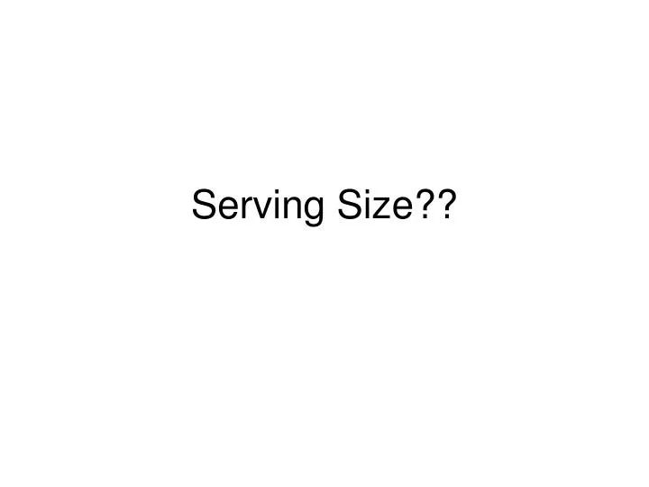serving size
