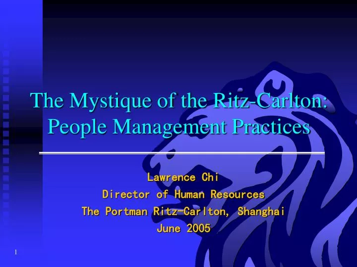 the mystique of the ritz carlton people management practices