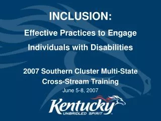 INCLUSION: Effective Practices to Engage Individuals with Disabilities