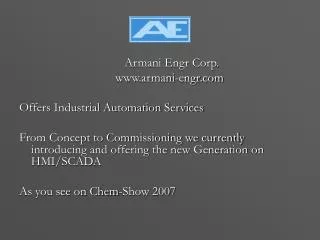 Armani Engr Corp. 				armani-engr Offers Industrial Automation Services