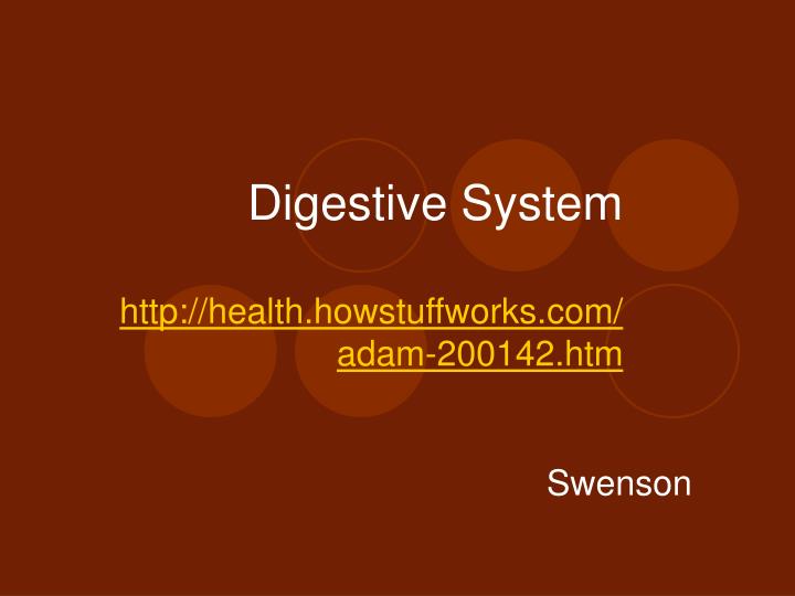 digestive system http health howstuffworks com adam 200142 htm