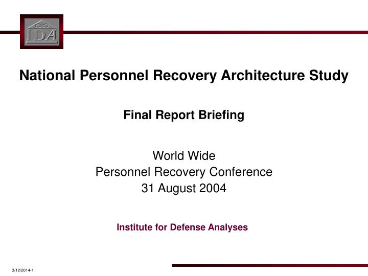 national personnel recovery architecture study final report briefing