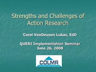 Strengths and Challenges of Action Research