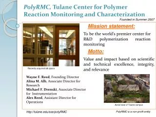 PolyRMC , Tulane Center for Polymer Reaction Monitoring and Characterization