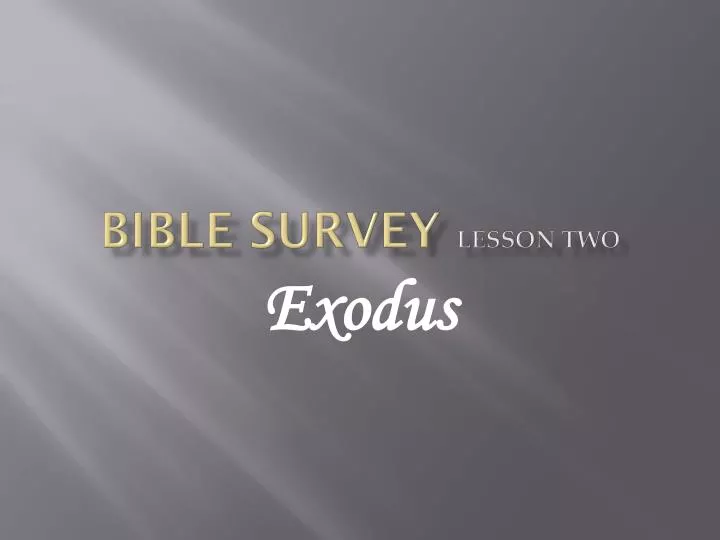 bible survey lesson two