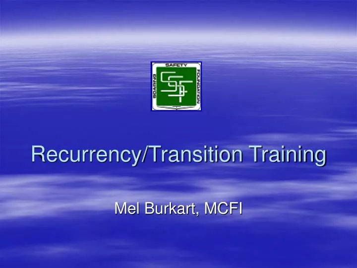 recurrency transition training