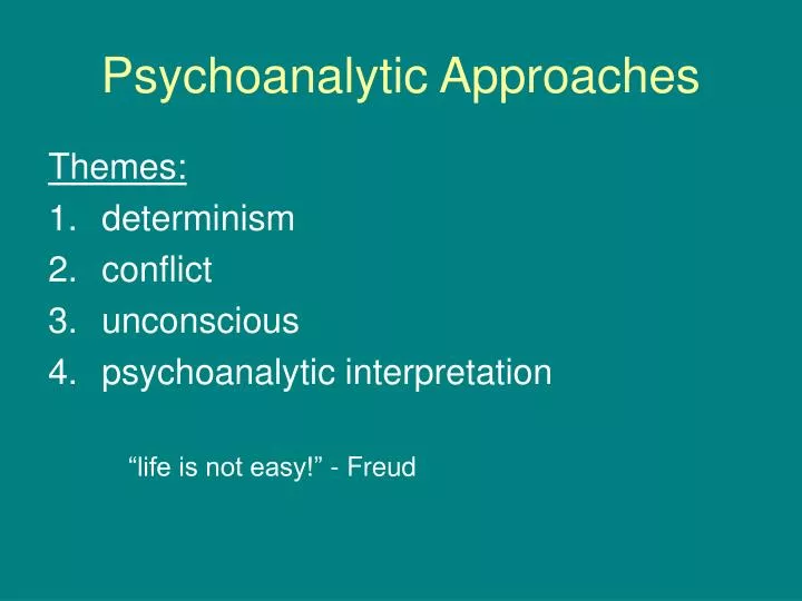 psychoanalytic approaches